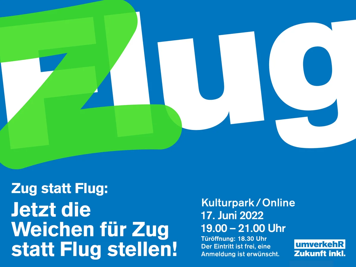 Zug statt Flug: Jetzt die Weichen stellen für Zug statt Flug! Zug statt Flug: Jetzt die Weichen stellen für Zug statt Flug!