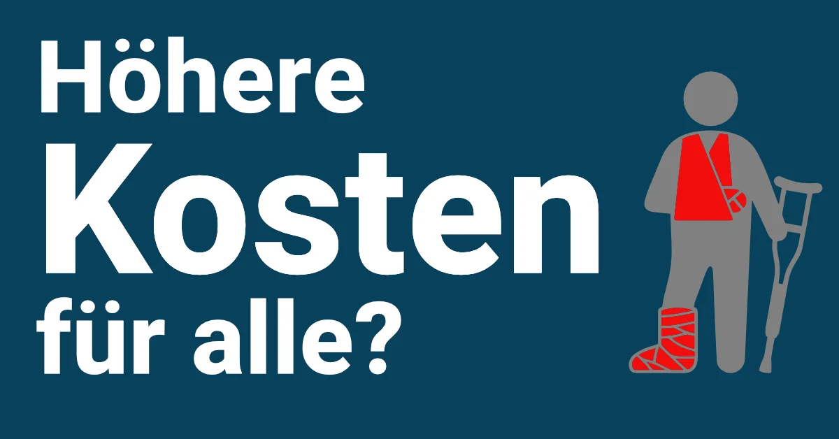 Höhere Kosten für alle?
