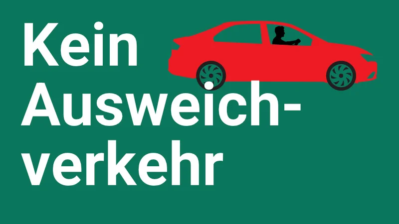 Kein Ausweichverkehr