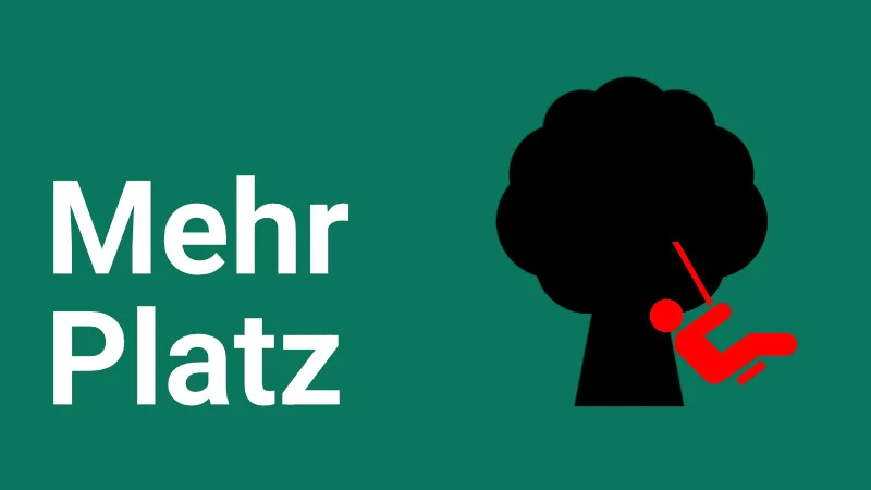 Mehr Platz